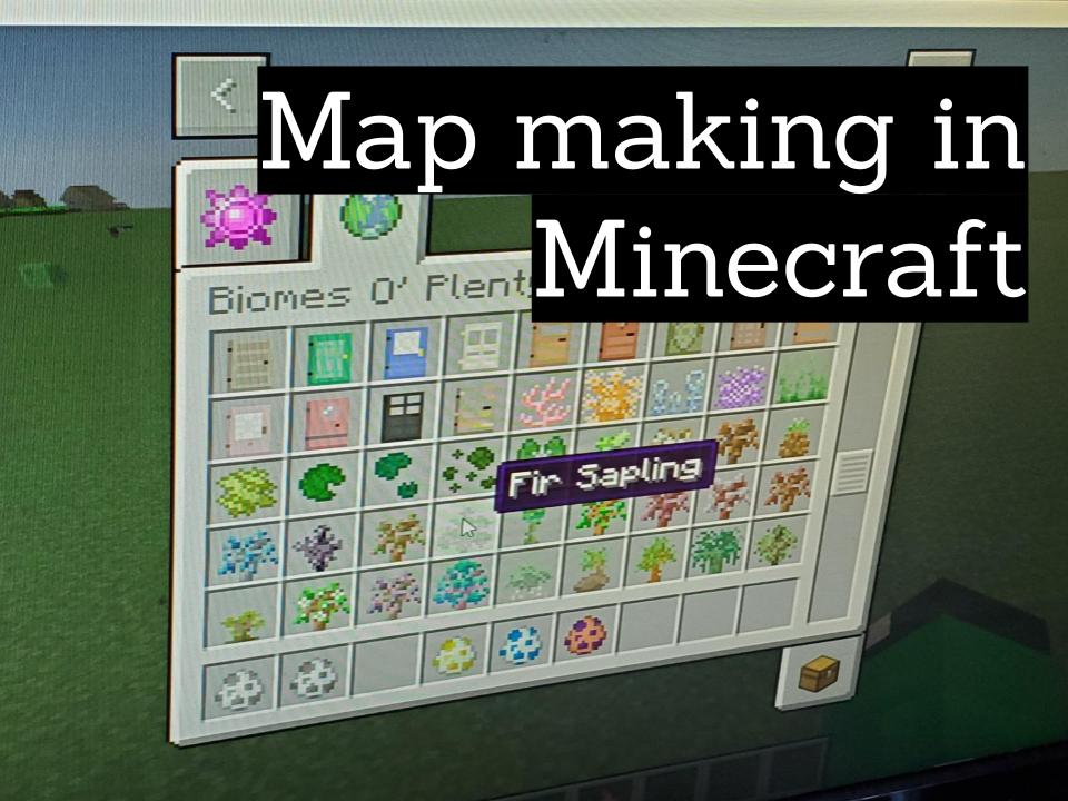 Creating maps in Minecraft